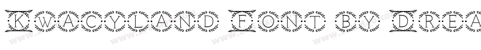 Kwacyland Font by Dreamink (7NTypes)字体转换